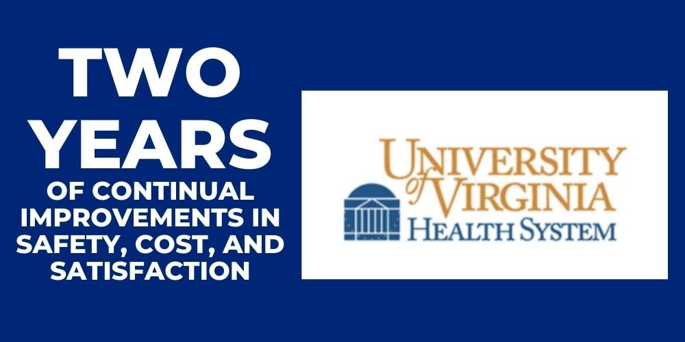 University of Virginia Health System: Improving Patient Outcomes and 